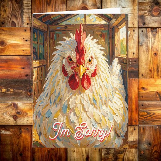 I'm Sorry | Funny Chicken | Forgive Me Kaart
