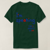 Im Speaking zegt Kamala T-shirt (Design voorkant)