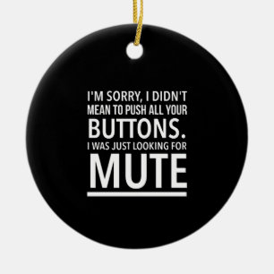 I'm spijt I didn't mean sh all your buttons. Keramisch Ornament