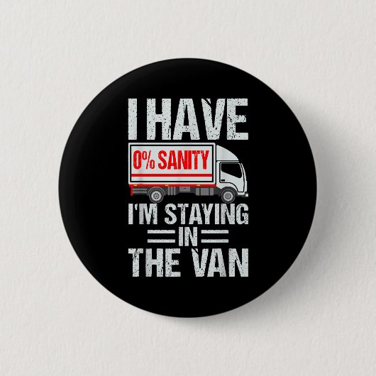 I'm Staying In Tha Van Funny Phasmophobia Gamer Me Ronde Button 5,7 Cm (Voorkant)