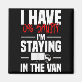 I'm Staying In Tha Van Funny Phasmophobia Women's  Magneet (Voorkant)