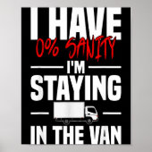 I'm Staying In Tha Van Funny Phasmophobia Women's Poster (Voorkant)