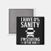 I'm Staying In Tha Van Phasmophobia Funny Drivers  Magneet (Voorkant / Achterkant)