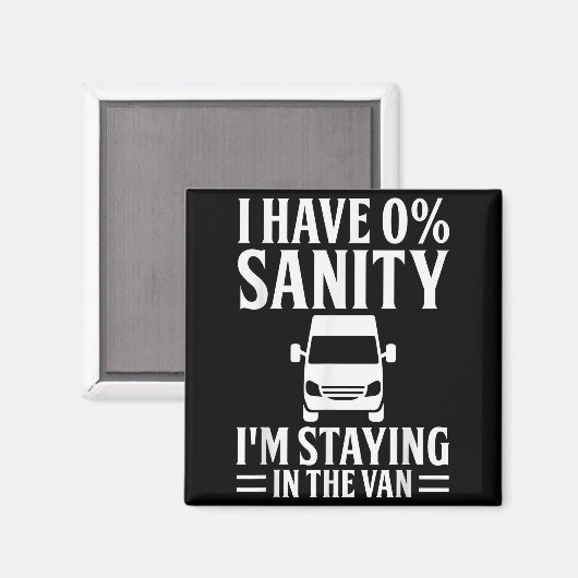 I'm Staying In Tha Van Phasmophobia Funny Drivers  Magneet (Voorkant / Achterkant)