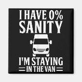 I'm Staying In Tha Van Phasmophobia Funny Drivers  Magneet (Voorkant)