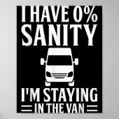 I'm Staying In Tha Van Phasmophobia Funny Drivers  Poster (Voorkant)
