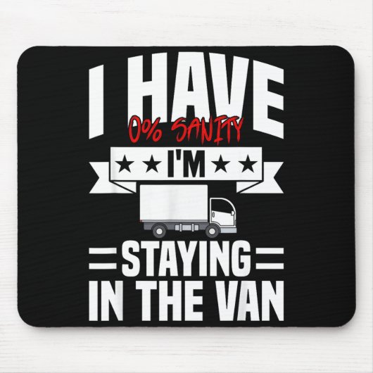 I'm Staying In Tha Van Phasmophobia Funny Gamer Me Muismat (Voorkant)