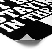 I'm Staying In Tha Van Phasmophobia Funny Gamer Me Poster (Hoek)