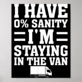 I'm Staying In Tha Van Phasmophobia Funny Gamer Me Poster (Voorkant)