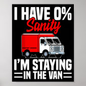 I'm Staying In Tha Van Phasmophobia Funny Gamer Me Poster (Voorkant)
