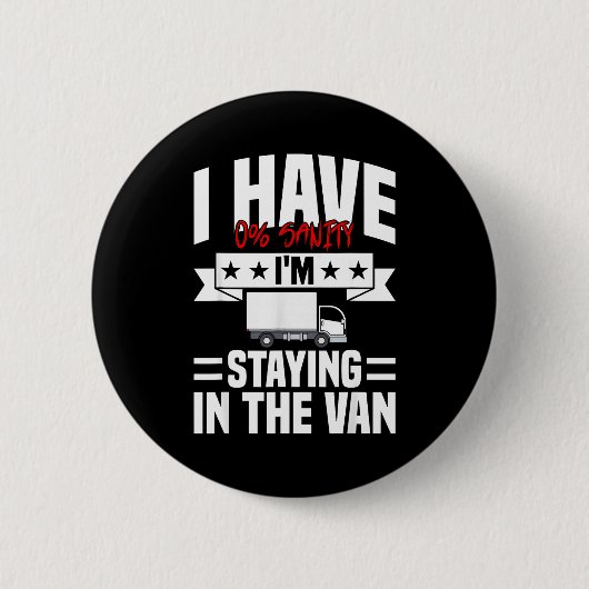 I'm Staying In Tha Van Phasmophobia Funny Gamer Me Ronde Button 5,7 Cm (Voorkant)