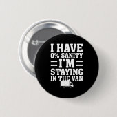 I'm Staying In Tha Van Phasmophobia Funny Gamer Me Ronde Button 5,7 Cm (Voorkant /achterkant)
