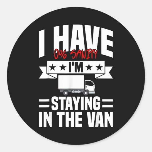I'm Staying In Tha Van Phasmophobia Funny Gamer Me Ronde Sticker (Voorkant)