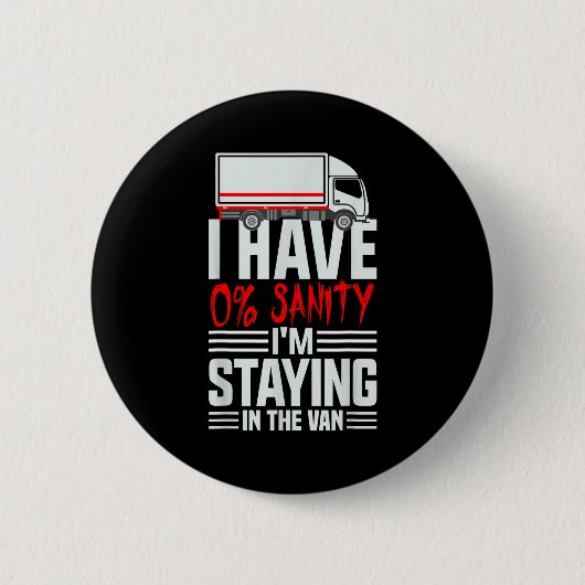 I'm Staying In Tha Van Phasmophobia Funny Gamer Wo Ronde Button 5,7 Cm (Voorkant)