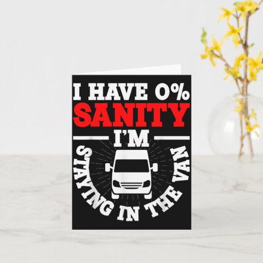 I'm Staying In Tha Van Phasmophobia Funny Man Wome Kaart (Gele Bloem)