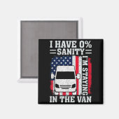 I'm Staying In Tha Van Phasmophobia Funny Man Wome Magneet (Voorkant / Achterkant)