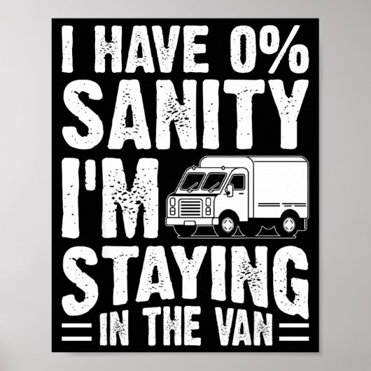 I'm Staying In Tha Van Phasmophobia Gamer Man Wome Poster (Voorkant)