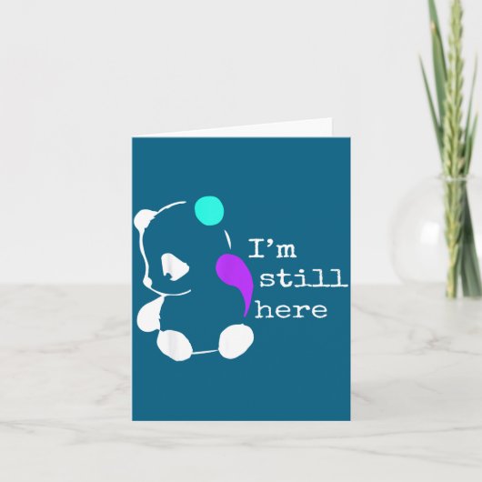 I'm Still Here - Semicolon Gift Suicide Prevention Kaart (Voorkant)