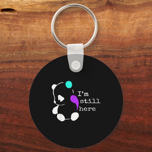 I'm Still Here - Semicolon Gift Suicide Prevention Sleutelhanger (Voorkant)