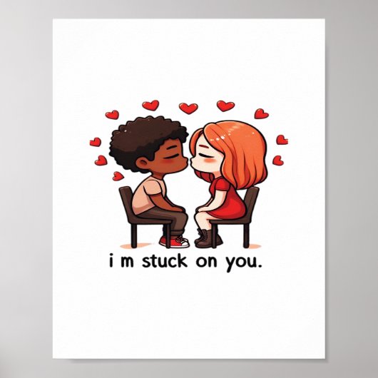 Im Stuck On You Classic Love Design  Poster (Voorkant)