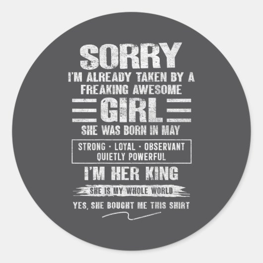 I'm Taken By Freaking Awesome Girl Born In May On  Ronde Sticker (Voorkant)