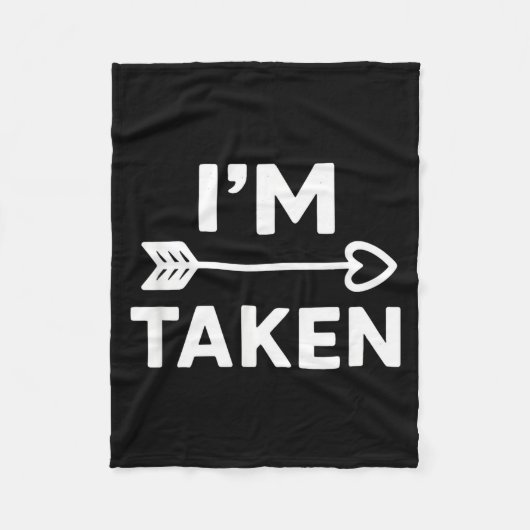 Im Taken Relationship Love Couple Valentines  Fleece Deken (Voorkant)