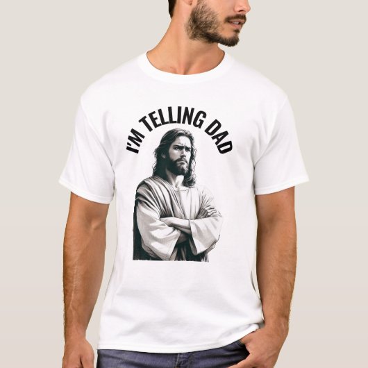 I'm Telling Dad - Funny Jesus Meme T-shirt (Voorkant)
