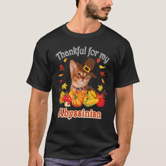 I'm Thankful For My Abyssinian Cat Thanksgiving Pu T-shirt (Voorkant)
