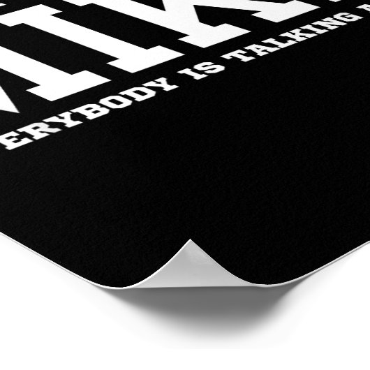 I'm That Legendary Mike Everybody Is Talking About Poster (Hoek)