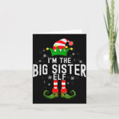 I'm The Big Sister Elf Christmas Family Pjs Costum Kaart (Voorkant)