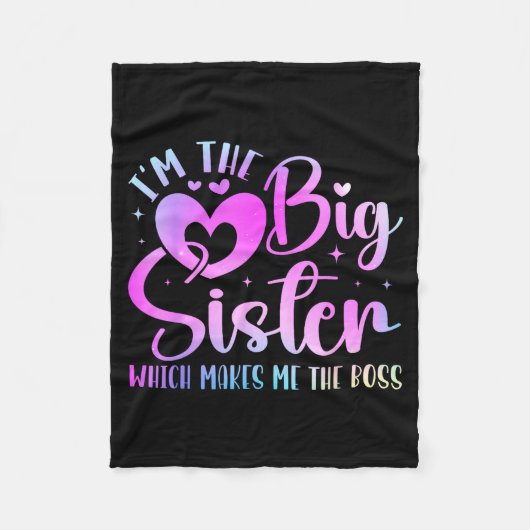 I'm The Big Sister Which Makes Me The Boss Funny S Fleece Deken (Voorkant)