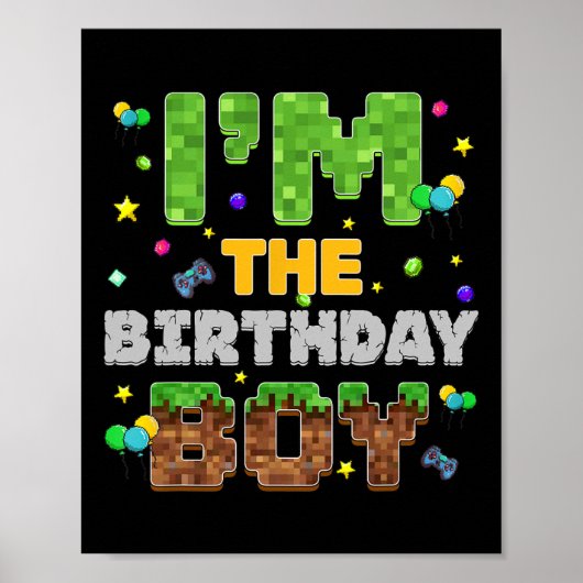 I'm The Birthday Boy Pixel Gamer Party Matching Fa Poster (Voorkant)