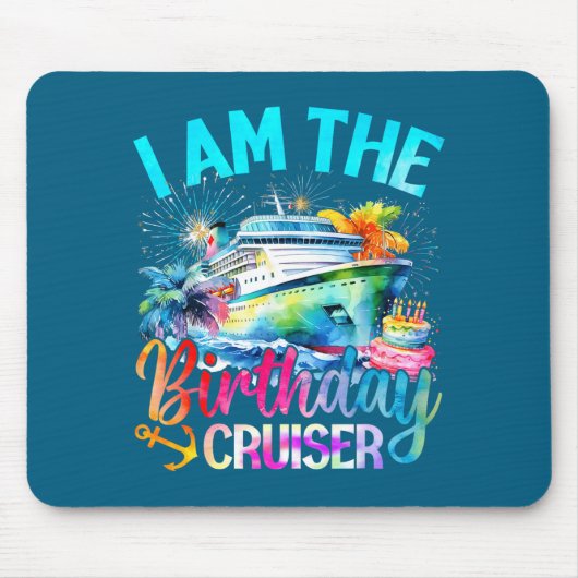 I'm The Birthday Cruiser Funny Cruise Birthday  Muismat (Voorkant)