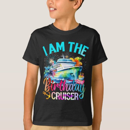 I'm The Birthday Cruiser Funny Cruise Birthday  T-shirt (Voorkant)