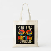 I'm the Birthday Cruiser Vacation Tote Bag (Achterkant)