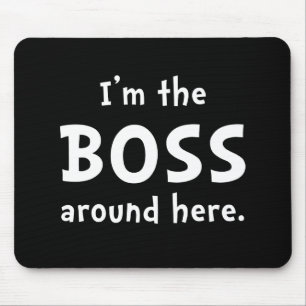 Im The Boss Muismat
