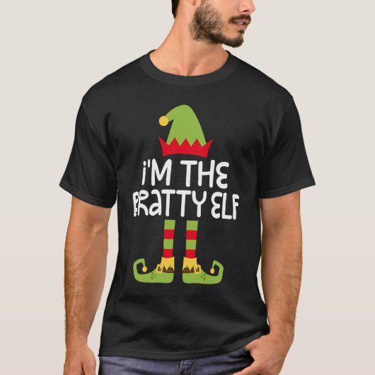 I'm The Bratty Elf T  Matching Christmas Costume T-shirt (Voorkant)