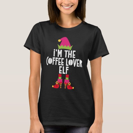 I'm The Coffee  Elf  Matching Christmas Costume T-shirt (Voorkant)