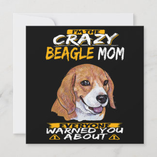 I'm The Crazy Beagle Mom Kaart