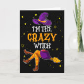I'm The Crazy Witch Funny Halloween Matching Group Kaart (Voorkant)