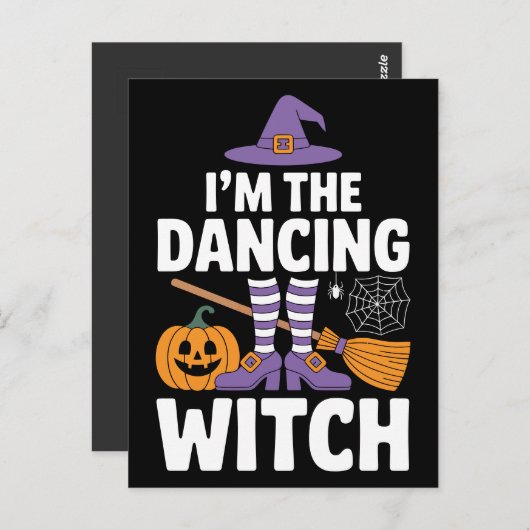 I'm The Dancing Witch | Halloween Party Fun Briefkaart (Voorkant / Achterkant)