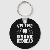 I'm The Drunk Redhead Funny St Patricks Day  Sleutelhanger (Voorkant)