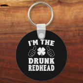I'm The Drunk Redhead Funny St Patricks Day  Sleutelhanger (Voorkant)