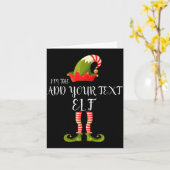 Im The Elf Add Your Text Christmas  Kaart (Gele Bloem)
