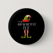 Im The Elf Add Your Text Christmas Ronde Button 5,7 Cm (Voorkant)