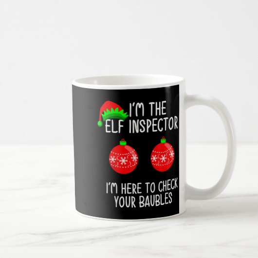 I'm The Elf Inspector Funny Baubles Christmas Elf Koffiemok (Rechts)