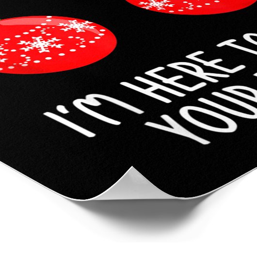 I'm The Elf Inspector Funny Baubles Christmas Elf  Poster (Hoek)