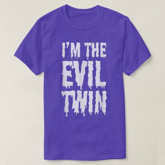 Im The Evil Twin Funny Halloween Horror Shirt5213 T-shirt (Design voorkant)