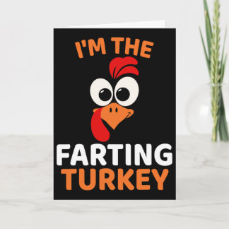 I'm The Farting Turkey Kaart