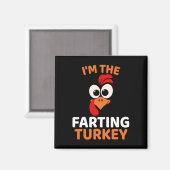 I'm The Farting Turkey  Magneet (Voorkant / Achterkant)